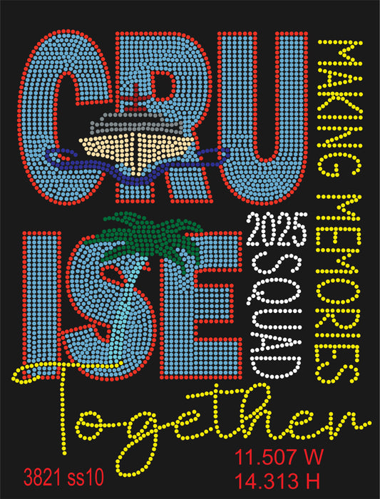 MAKING MEMORIES CRUISE 2025 RHINESTONE TEMPLATE